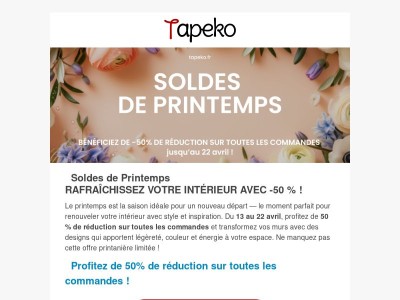 🌸 Les soldes de printemps sont là — 50 % de réduction sur toutes les commandes !