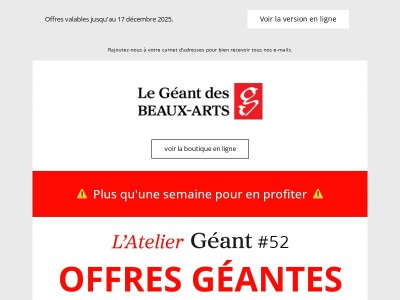 Viiite : il ne reste plus qu'une semaine pour profiter des promotions de l'Atelier Géant !