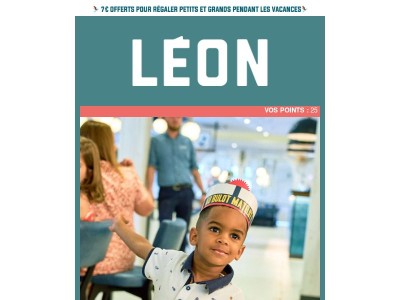 {{ lastname }}, régalez-vous chez Léon grâce à votre bon de réduction !