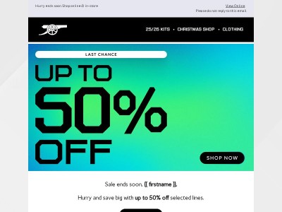 Last chance, {{ firstname }} | Up to 50% Off