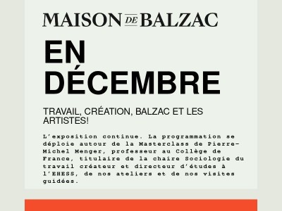 Nouvelle exposition à la Maison de Balzac : Les Voies ardentes de la création