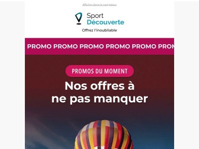 Ne loupez pas les Promos du moment 👀
