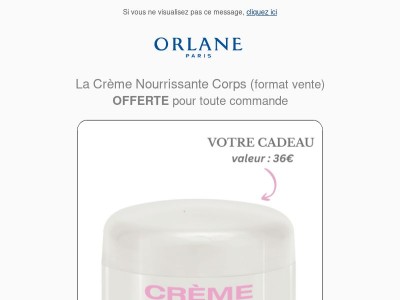 🎁 Votre Crème Nourrissante Corps offerte !