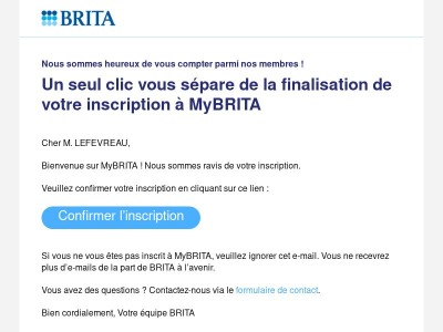 Veuillez confirmer votre inscription à MyBRITA, M. LEFEVREAU
