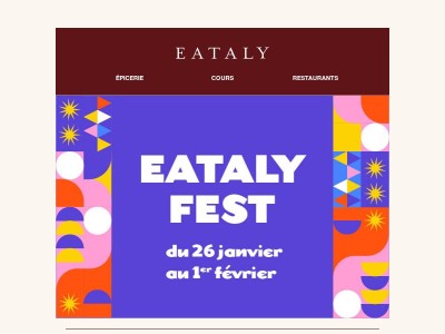 Ne manquez pas notre Eataly Fest !
