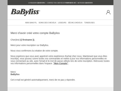Babyliss vous remercie d'avoir crée votre compte