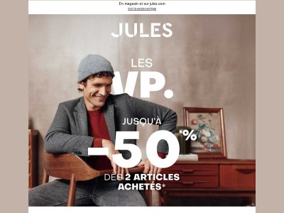 Les VP. | jusqu'à -50% dès 2 articles achetés !