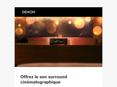 Sublimez vos fêtes de fin d’année avec un ampli-tuner AV Denon, et offrez-vous une expérience sonore d’exception 🎁
