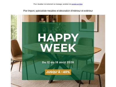 😁 Happy Week : découvrez nos offres !