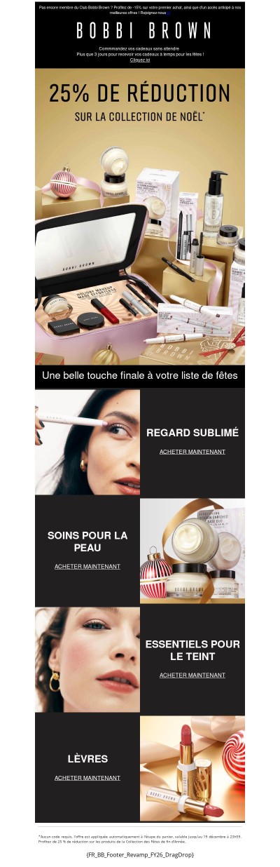 Que diriez-vous de -25 % sur la collection Holiday ?