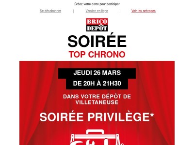 📢 Soirée Privilège le 26/03 dès 20h dans votre dépôt