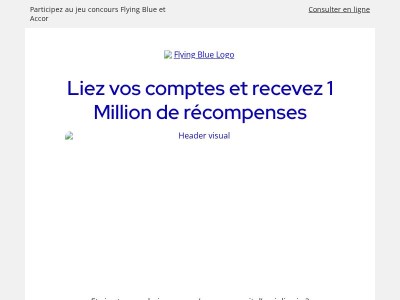 Remportez 500 000 Miles + 500 000 points Reward