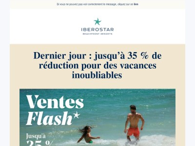⌛ Dernier jour ! Jusqu’à - 35 %