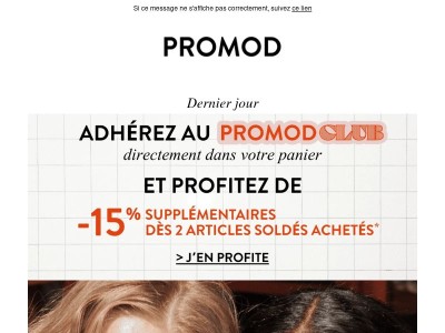 ⏳ Dernière chance : -15% supp sur les soldes