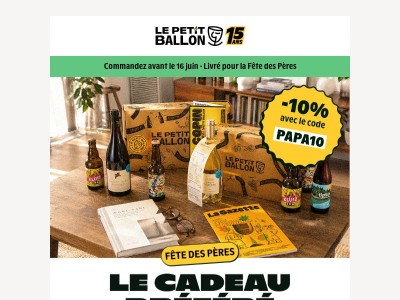 J-9 avant la Fête des Pères 🫣