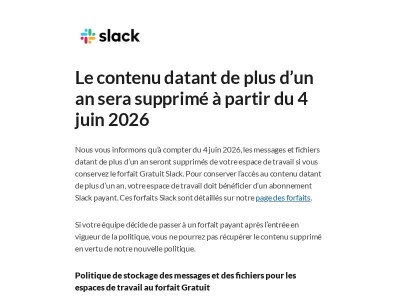 Avis : Le contenu datant de plus d’un an dans votre espace de travail gratuit sera supprimé à partir du 4 juin 2026