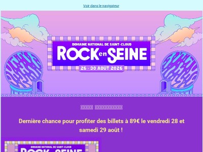 ⌛️ Dernière chance pour profiter du tarif à 89€ pour le vendredi 28 et samedi 29 août ! 