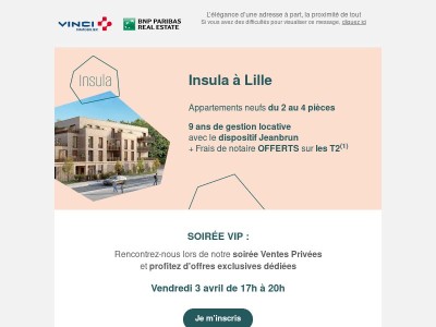 VENTES PRIVEES - Rencontrez-nous le 3 avril à Lille et profitez d'offres exclusives sur une résidence élégante