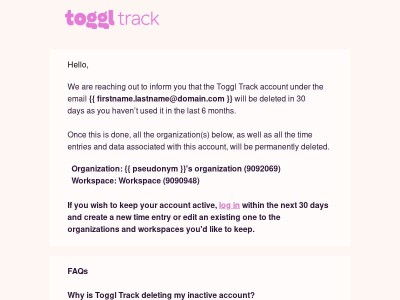 Your inactive Toggl Track account will be deleted in 30 days