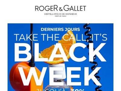 Black Week prolongée : Jusqu’à -30% !