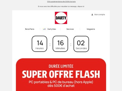 Dernières heures pour profiter de votre offre flash