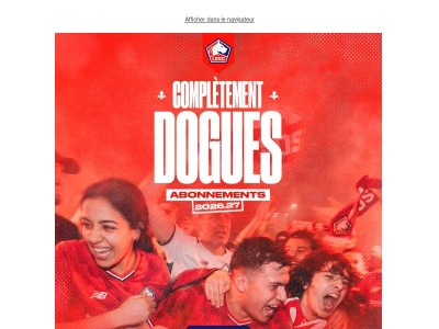 {{ firstname }}, vivez chaque émotion. Toute la saison 26/27 🔴⚪