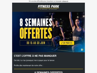 8 semaines offertes 🌞