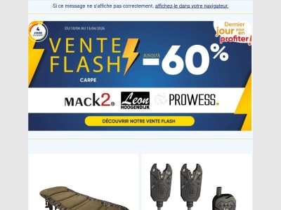 ⚡ Dernier jour de la Vente Flash !