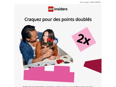 Ressentez un maximum d’amour avec des points doublés, {{ firstname }}...