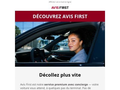 Prenez la route en quelques secondes avec Avis First