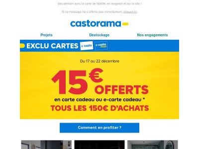 Profitez de 15€ offerts tous les 150€ d’achats !