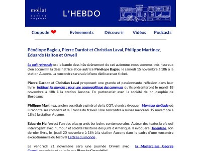 Pénélope Bagieu, Pierre Dardot et Christian Laval, Philippe Martinez, Eduardo Halfon et George Orwell