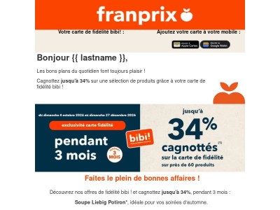 💰​ {{ lastname }}, jusqu’à 34% cagnottés sur vos produits pendant 3 mois !