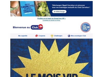 C'est le Mois VIP  : profitez d’avantages exclusifs ✨