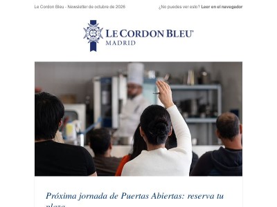Reserva tu plaza en nuestra próxima jornada de puertas abiertas, en la newsletter de octubre de Le Cordon Bleu Madrid