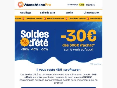 48H pour profiter : 30€ offerts avec OFFRE30