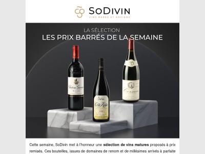 Sélection exclusive : vins matures à prix barrés 🍷