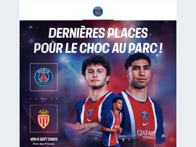 🚨 Dernières places disponibles pour PSG-MONACO !