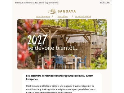 2027 arrive chez Sandaya… soyez prêts ! ☀️