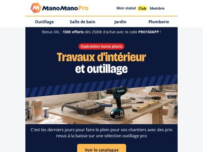 Derniers jours des prix bas sur vos indispensables chantier