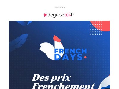 FRENCH DAYS : Des prix Frenchement dingues !