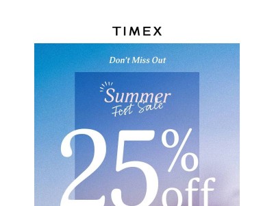 25% OFF | Don't Miss the Summer Fest Celebration