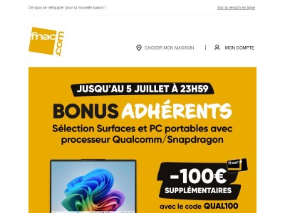 Bonus Adhérents et nos meilleures offres pour les soldes