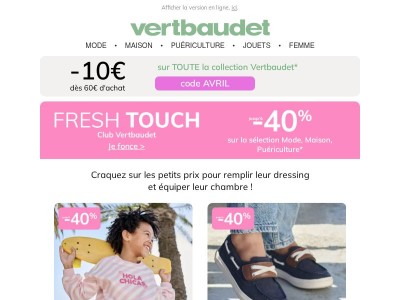 Mode, maison... Jusqu'à -40% dans tous nos univers