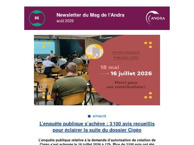 Newsletter du Mag de l’Andra : L’enquête publique s’achève : 3 100 avis recueillis pour éclairer la suite du dossier Cigéo
