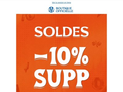 -10% supplémentaires sur les produits en soldes ! 🔥