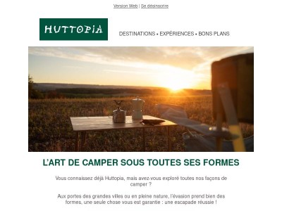 L'art de camper, selon vos envies.