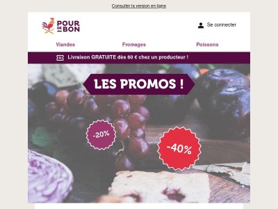 Des promos rien que pour vous !