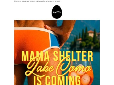 Ciao, Mama Shelter Lake Como!
