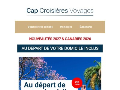 DEPART DE VOTRE DOMICILE - Nouveautés 2027 et Canaries 2026🌊